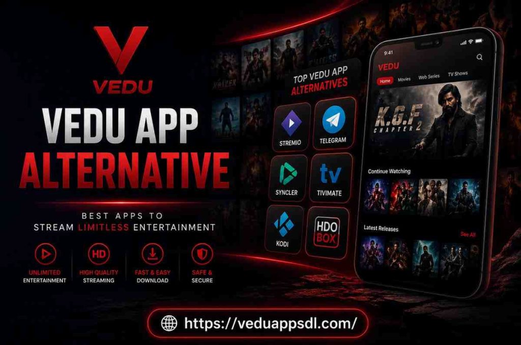 Best Vedu App alternatives featuring popular streaming apps with HD quality, fast downloads, secure access, and unlimited entertainment.
